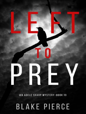 cover image of Left to Prey